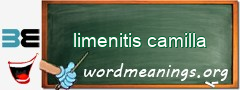 WordMeaning blackboard for limenitis camilla